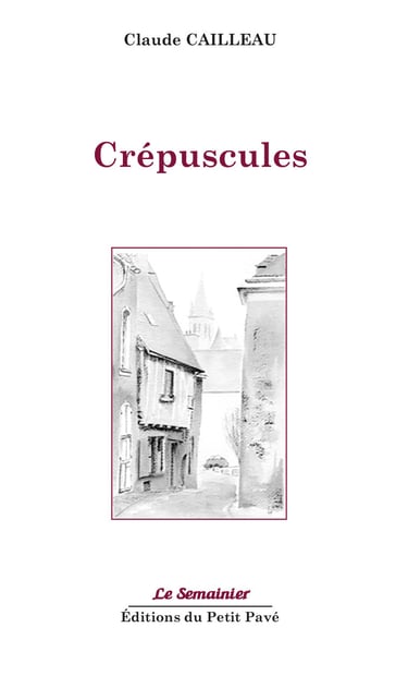 Couverture Crépuscules Claude Cailleau