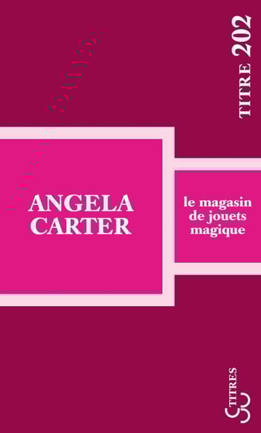 Couverture Le Magasin de jouets magique Angela Carter