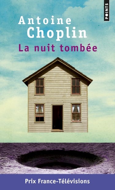 Couverture La Nuit tombée Antoine Choplin