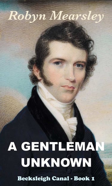 Cover of 'A Gentleman Unknown' by Robyn Mearsley