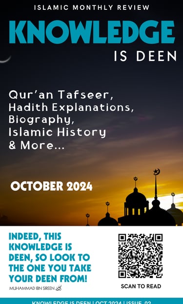 Knowledge is deen October 2024 issue, Islamic Digital Magazine