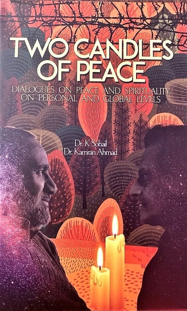 Two Candles of Peace  Dr. Kamran Ahmad