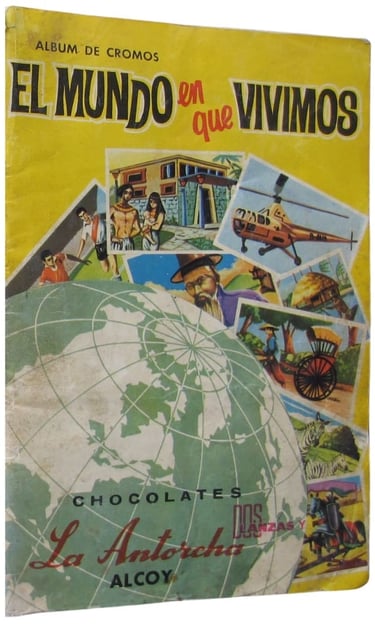 El Mundo En Que Vivimos Chocolates La Antorcha Alcoy Album Sports Card Cromos