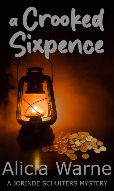 Cover of A Crooked Sixpence, Book 2 in the Jorinde Schuiters Mysteries by Alicia Warne