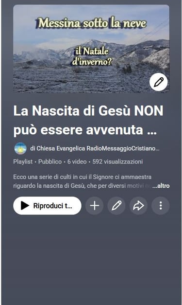 Anteprima del link della playlist di video dei culti riguardo la nascita di Gesù