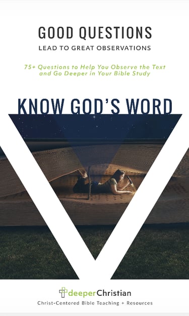 Know God's Word By Deeper Christian