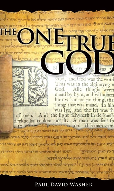 The One True God by Paul Washer Bible Study