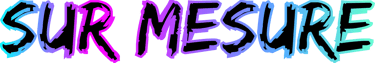 a colorful textural text reads,'sur mesure,