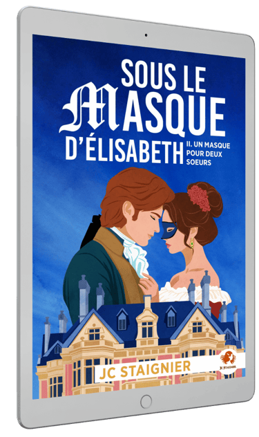 Ebook Sous le masque d'Elisabeth Tome 2.