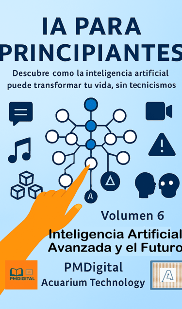 Portada Volumen 6 - Inteligencia Artificial Avanzada y el Futuro