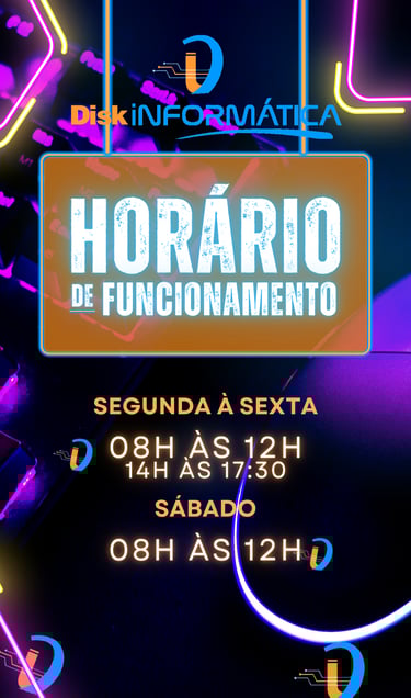 Horário de funcionamento da Disk iNFORMÁTICA