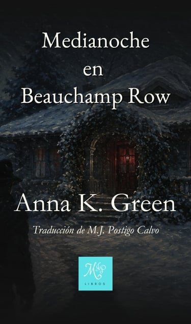 Portada audiolibro Medianoche en Beauchamp Row de A. K. Green