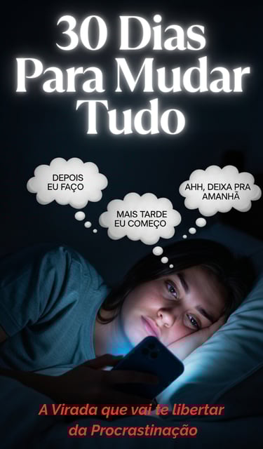Capa do e-book 30 Dias para Mudar Tudo — transformação prática em 30 dias
