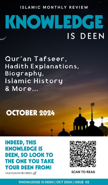 Knowledge is deen October 2024 issue, Islamic Digital Magazine