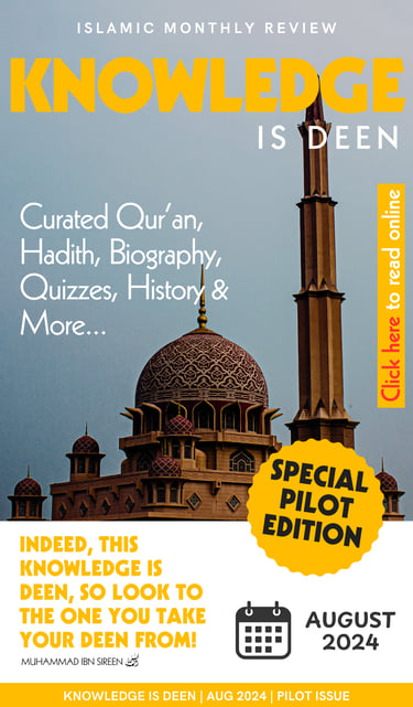 Knowledge is deen August 2024 issue, Islamic Digital Magazine