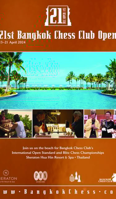 Thailand Chess. Bangkok Chess. 21st BCC Open. 21st Bangkok Chess Club Open 2024