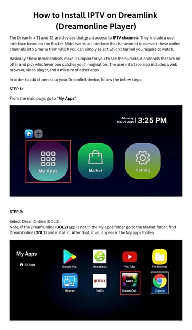 Step-by-step guide on how to install IPTV on Dreamlink using the DreamOnline DOL2 player app.