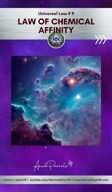 Spiritual law, Universal Law, Law of Chemical Affinity