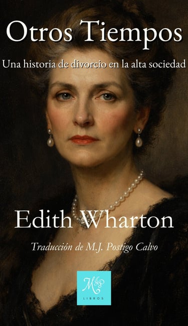 Portada del libro Otros Tiempos de Edith Wharton - Editorial Libros MJP