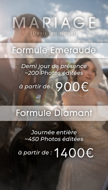 Formules Mariage à 900€ pour 200 photos et 1400€ pour 450 photos.