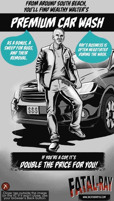 Wealthy Walter’s Premium Car Wash, Fatal-Ray location