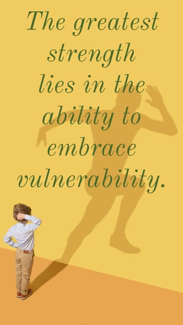 "The greatest strength lies in the ability to embrace vulnerability." - Feel Good Stories