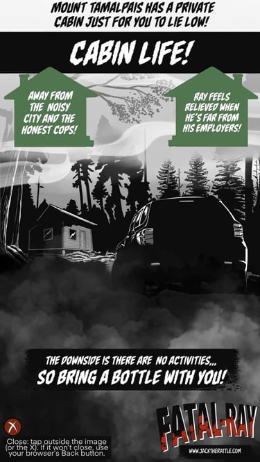 Cabin life at Mount Tamalpais location, Fatal-Ray