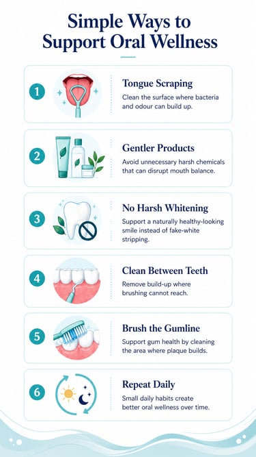 simple ways to support oral wellness