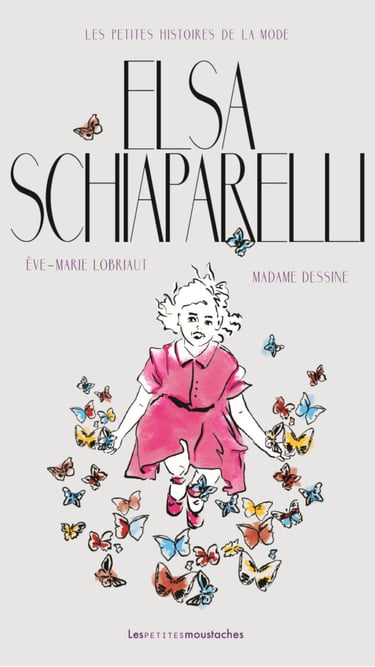 Couverture Elsa Schiaparelli Eve-Marie Lobriaut