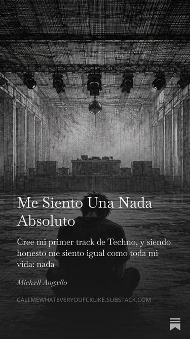 "Me Siento Una Nada Absoluto" nueva publicación de Michxll Angxllo.