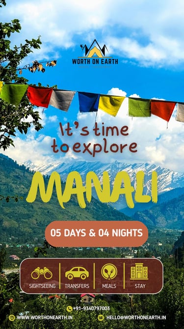 Manali tour, Himachal Pradesh, worth on earth
