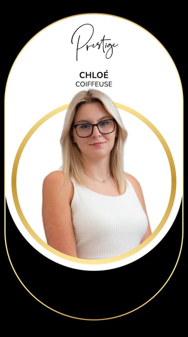 CHLOÉ COIFFEUSE TRESSE CHIGNION