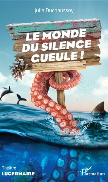 Affiche spectacle le monde du silence gueule