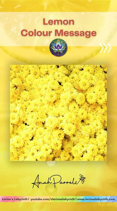 Colour message: Power of Lemon yellow. Colour Healing, Color Healing