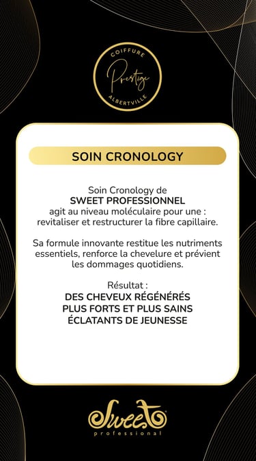 SOIN CRONOLOGY AVEC SWEET PROFESSIONAL