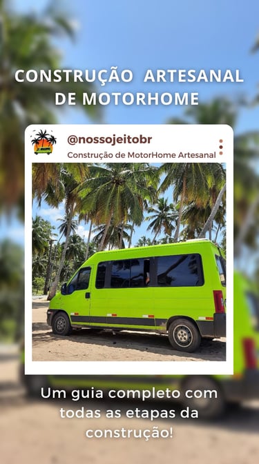 Construção Artesanal de Motorhome