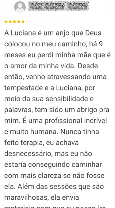 Depoimento dos pacientes falando bem da psicóloga Luciana Boechat Bohn