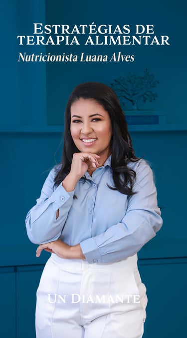 NUTRICIONISTA LUANA - Un Diamante – Plataforma de Apoio para Famílias Atípicas