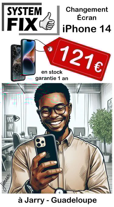 réparation écran iPhone 14 en Guadeloupe, à Jarry
