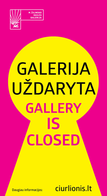 Bright poster. Key hole. Gallery is closed.