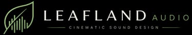 Leafland Audio logo for cinematic sound design with a green leaf and sound wave icon on a black background.