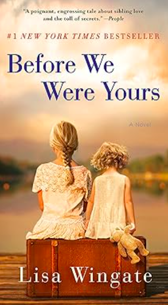 Book - Before We Were Yours by Lisa Wingate