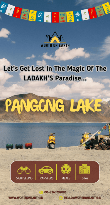 Leh Ladakh, J&K, Kashmir, Pangong Lake, Worth On Earth Travels, Nubra Valley, Khardung La