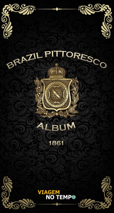 BRAZIL PITTORESCO - 1861