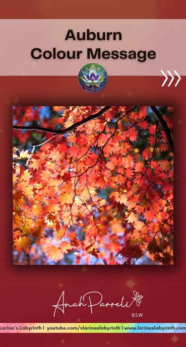 Colour message: Power of Auburn Reddish Brown. Colour Healing, Color Healing