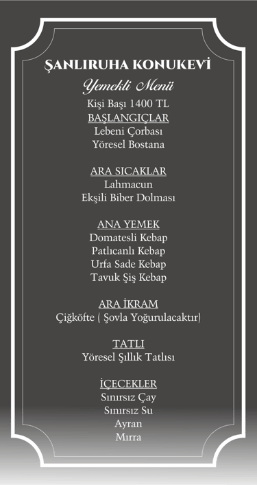 Şanlıruha Konukevi Sıra Gecesi Yemekli Menü | Şanlıurfa Rezervasyon | 0537 036 20 63