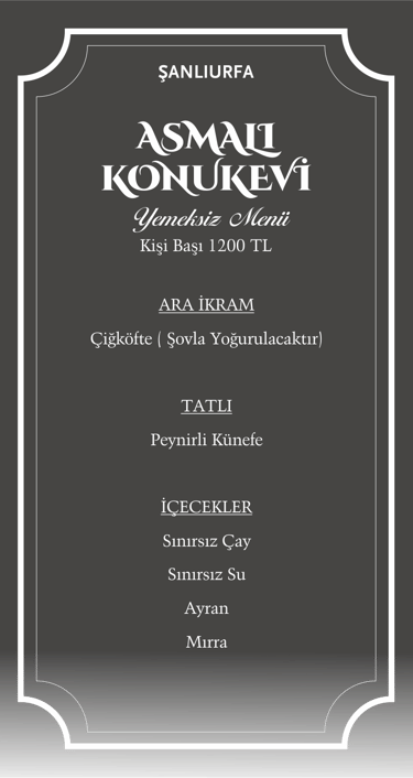 Asmalı Konukevi Sıra Gecesi | Yemeksiz Menü | Şanlıurfa Rezervasyon | 0537 036 20 63