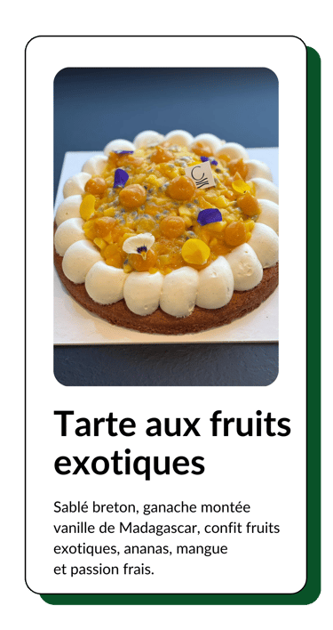 tarte aux fruits exotiques