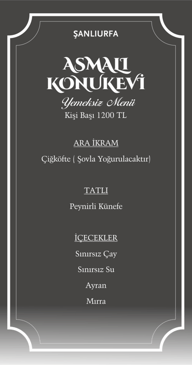 Asmalı Konukevi Sıra Gecesi | Yemeksiz Menü | Şanlıurfa Rezervasyon | 0537 036 20 63