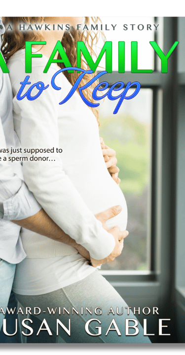 A Family to Keep cover - hero stands behind heroine, hands wrpped tenderly over her pregnant belly
